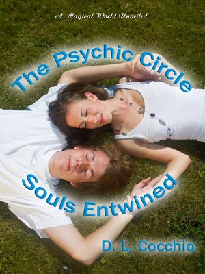 cover image of The Psychic Circle ~ Souls Entwined